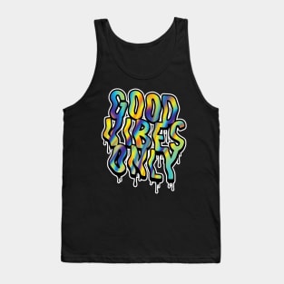 Good Vibes Only! Tank Top